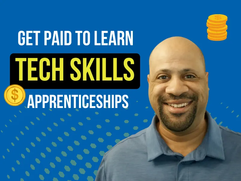 Get Paid to Learn Tech Skills w/ Tech Apprenticeships thumbnail